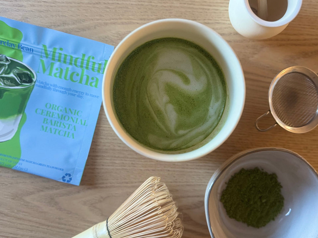 Ceremonial Matcha Now Available | Barclay Bean Self-Care Rituals